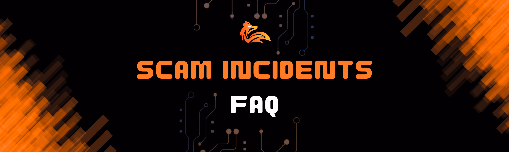 Scam Incidents FAQ.avif