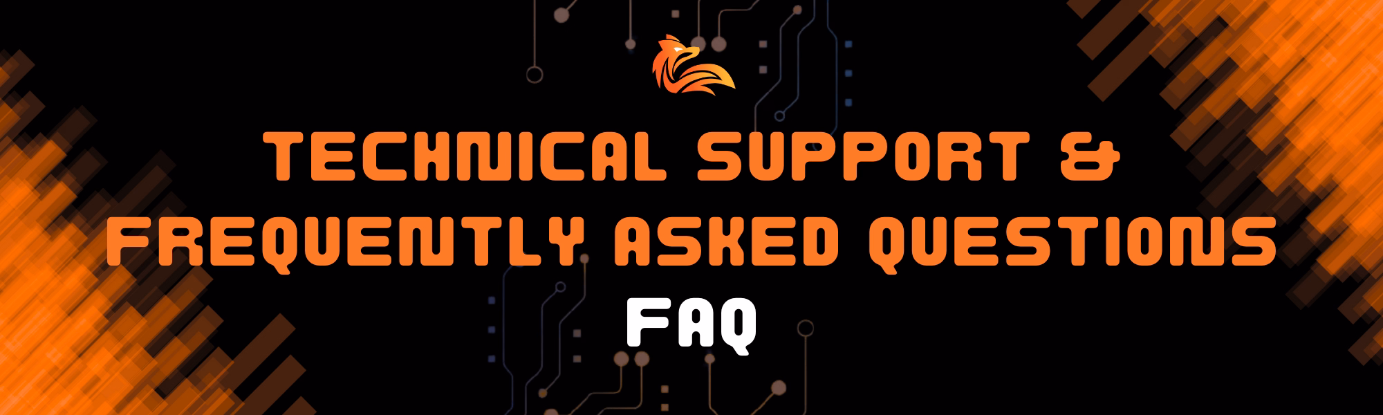 Technical Support & Frequently Asked Questions FAQ.avif